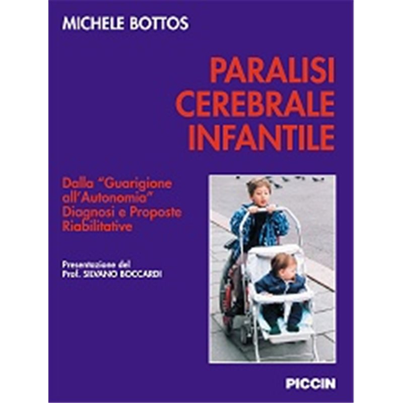 Paralisi celebrale infantile (Vol + 2 cd rom)